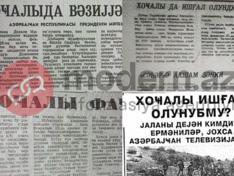 31 il əvvəl: Azərbaycan qəzetləri Xocalı haqqında nə yazırdı - ARXİV