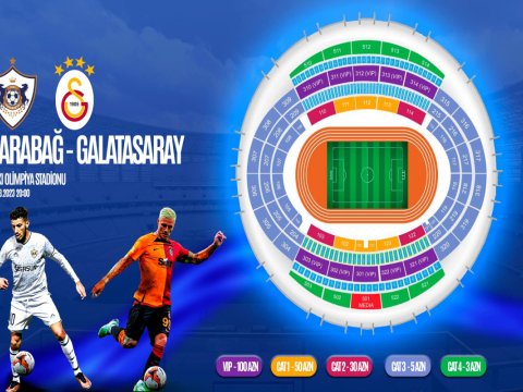 “Qarabağ” - “Qalatasaray” matçının biletləri satışa çıxarılır - QİYMƏT