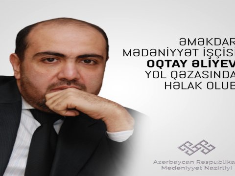 Oqtay Əliyevin ölümü ilə bağlı NEKROLOQ