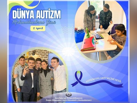 Ombudsman Aparatı autizmlə bağlı kampaniya keçirəcək