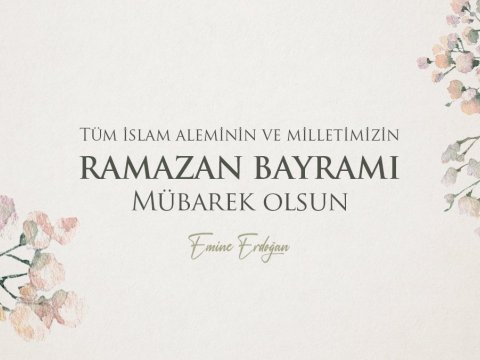 Əminə Ərdoğandan Ramazan PAYLAŞIMI