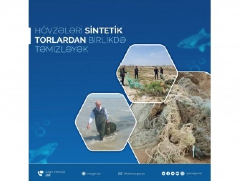 Su hövzələri sintetik torlardan təmizlənir