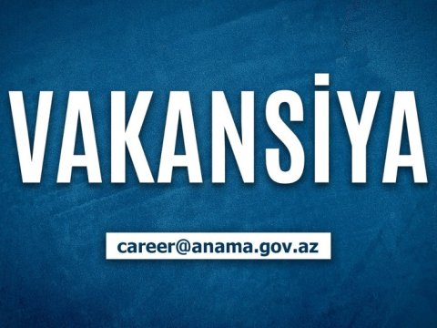 ANAMA işçi axtarır - 499 manat maaş...