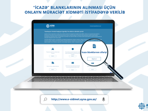 “İcazə” üçün onlayn müraciət xidməti istifadəyə verildi