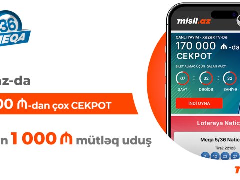 “Meqa 5/36” indi Misli.az-da