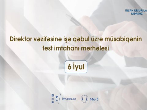 Direktorların işə qəbul imtahanının TARİXİ