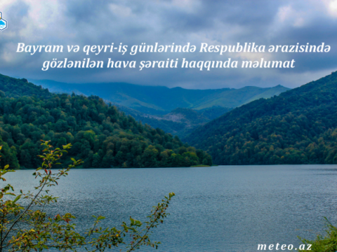 Bayram günlərində gözlənilən hava şəraiti