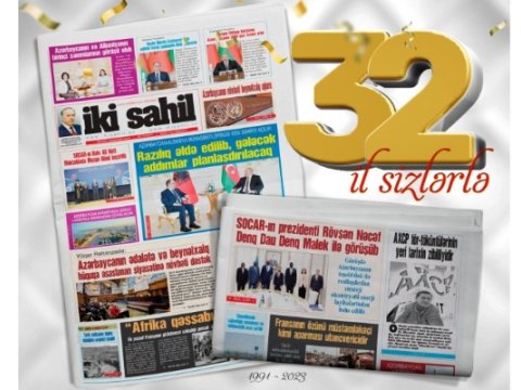 “İki sahil” qəzeti 32 yaşında