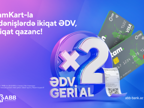 TamKartla ikiqat “ƏDV geri al”!