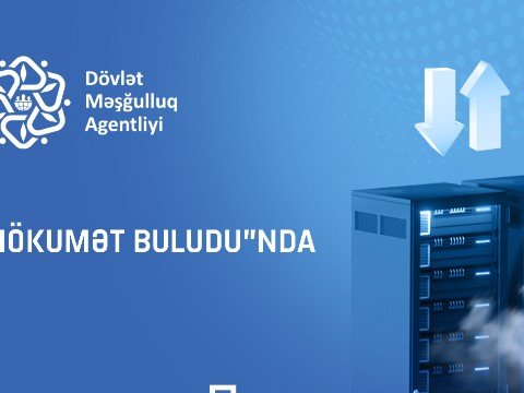 Agentlik informasiya sistemlərini “Hökumət buludu”na köçürdü
