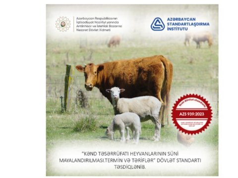 Kənd təsərrüfatına aid yeni dövlət standartı qəbul edildi