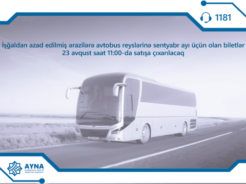 Şuşa və Füzuliyə getmək istəyənlərin nəzərinə!