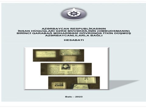 Ombudsman itkin düşmüş azərbaycanlılarla bağlı hesabat hazırladı