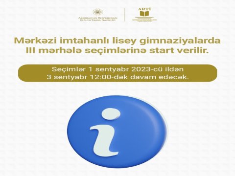 Boş qalan yerlərə III seçim mərhələsinə başlanılır