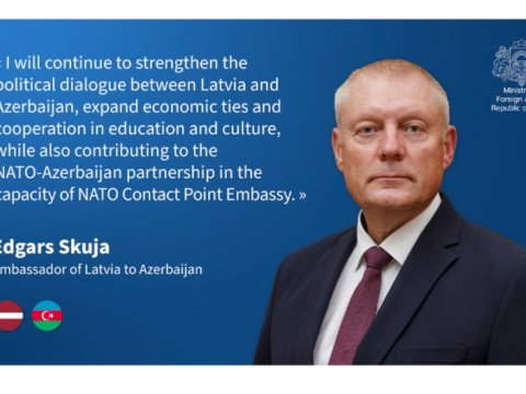 Latviya Azərbaycana yeni səfir təyin etdi