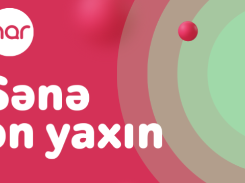 “Nar” “Sənə ən yaxın” konsepsiyasını TƏQDİM EDİR
