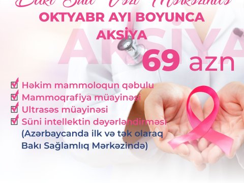 Bakı Sağlamlıq Mərkəzində süd vəzi xərçəngi ilə mübarizə