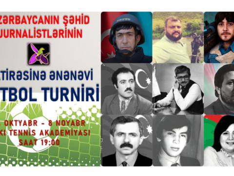 Şəhid jurnalistlərin xatirəsinə Ənənəvi Futbol Turniri başlayır