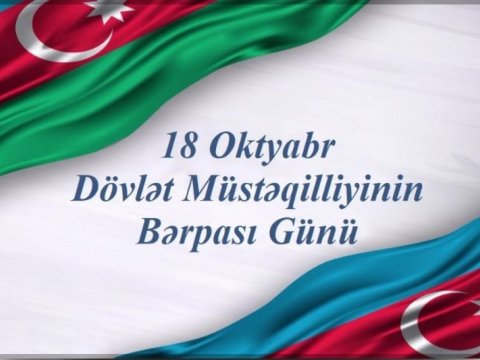 Müstəqilliyin Bərpası Günüdür