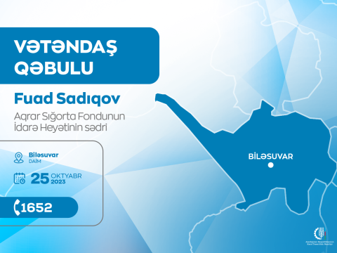 Aqrar Sığorta Fondunun sədri Biləsuvarda vətəndaşları qəbul edəcək