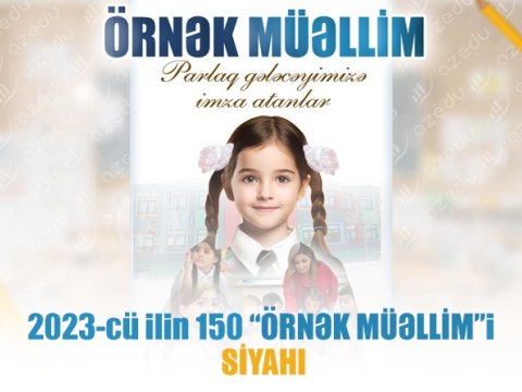 2023-cü ilin 150 “ÖRNƏK MÜƏLLİM”i - SİYAHI
