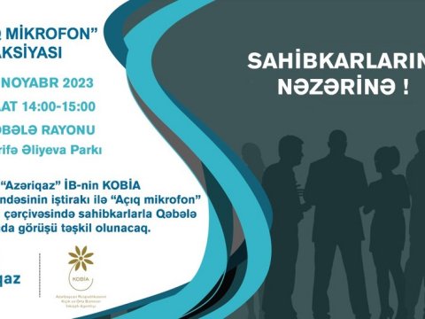 “Azəriqaz”ın rəhbərliyi Qəbələdə sahibkarlarla görüşəcək