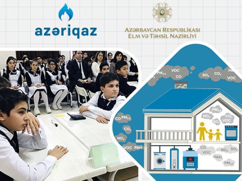 Məktəblilər qazdan istifadə ilə bağlı maarifləndiriləcək