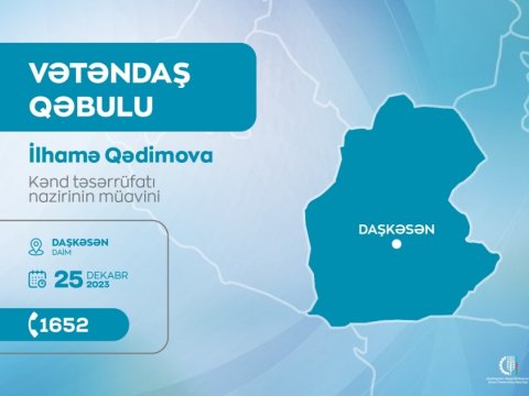 Nazir müavini Daşkəsəndə vətəndaşları qəbul edəcək