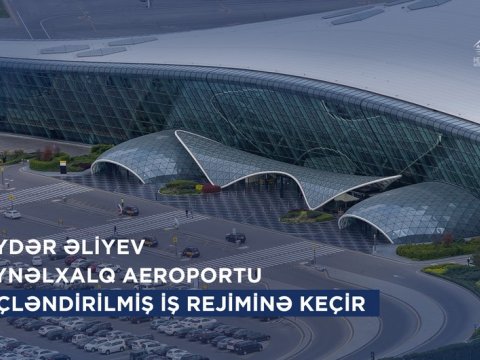 Hava Limanı bayram günlərində gücləndirilmiş iş qrafikinə keçir