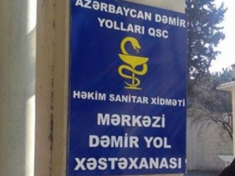 Dəmiryol Xəstəxanası bu nazirliyin balansına verildi
