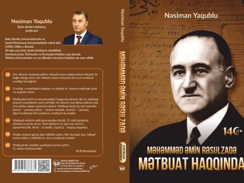 Nəsiman Yaqublunun Rəsulzadə haqqında yeni kitabı