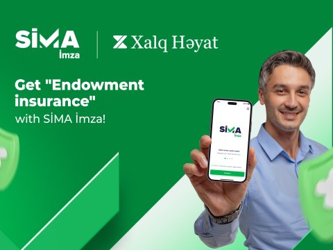 “SİMA İmza” ilə “Həyatın yaşam sığortası”nı məsafədən əldə etmək mümkün oldu