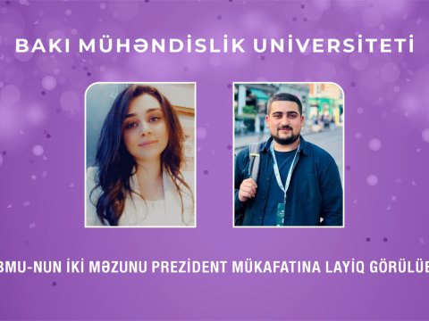 BMU-nun iki məzunu Prezident mükafatına layiq görüldü