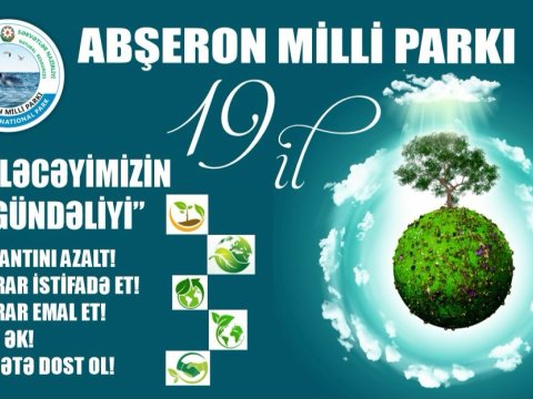 Abşeron Milli Parkının yaradılmasından 19 il ötür