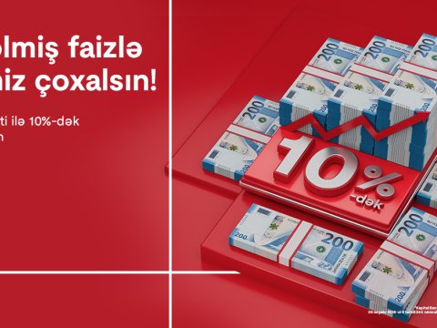 Depozit faizləri Kapital Bank-da çox sərfəlidir