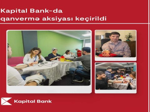 Kapital Bank-da qanvermə aksiyası keçirildi