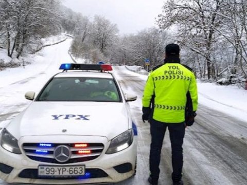 Yol polisi əlverişsiz hava ilə bağlı müraciət etdi