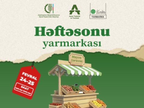 “Kənddən Şəhərə” həftəsonu yarmarkası keçiriləcək