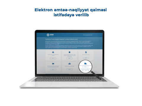 Elektron əmtəə-nəqliyyat qaiməsi istifadəyə verildi