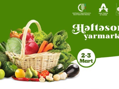 “Kənddən Şəhərə” həftəsonu yarmarkası KEÇİRİLƏCƏK
