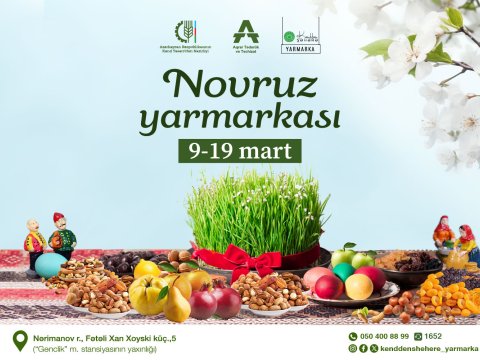 “Kənddən Şəhərə” Novruz yarmarkası KEÇİRİLƏCƏK