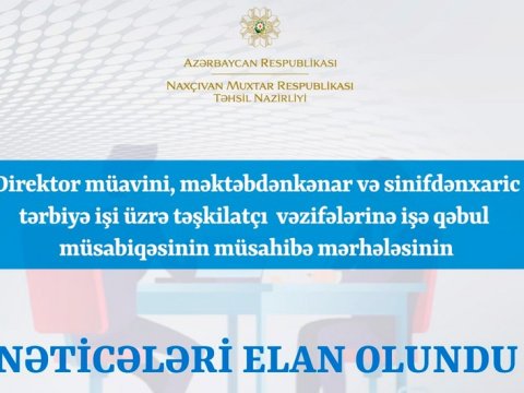 Naxçıvanda işləmək istəyənlərin nəzərinə!