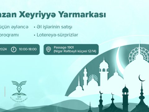 Birlik, bərabərlik və paylaşım: Ramazan xeyriyyə yarmarkası