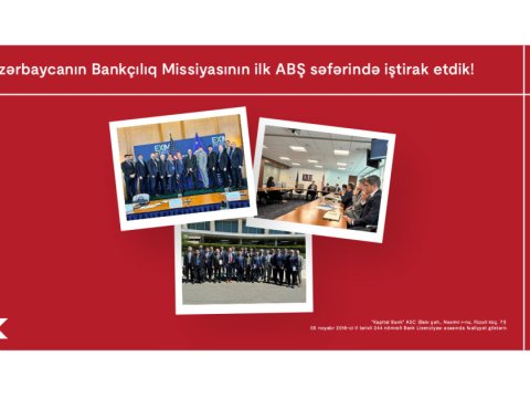 “Kapital Bank” ABŞ-a ilk işgüzar səfərində iştirak edib
