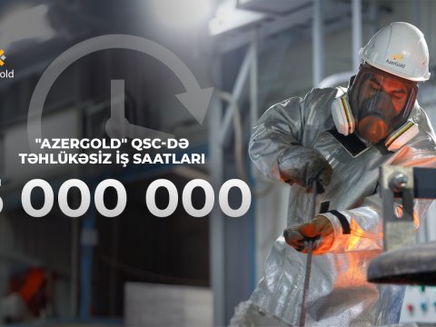 “AzerGold”da təhlükəsiz iş saatlarının sayı 5 milyonu ötüb