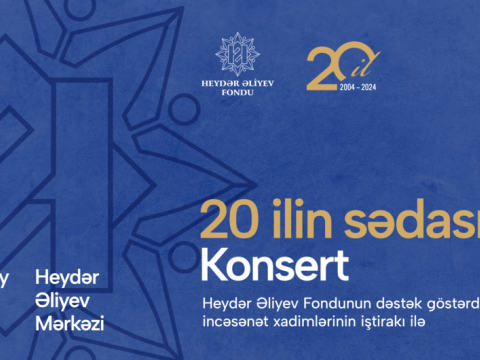 Heydər Əliyev Fondunun 20 illiyinə həsr olunan konsert keçiriləcək