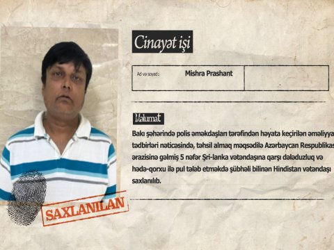 Bakıda Şri-Lanka vətəndaşlarından pul tələb edən hindistanlı tutuldu - VİDEO