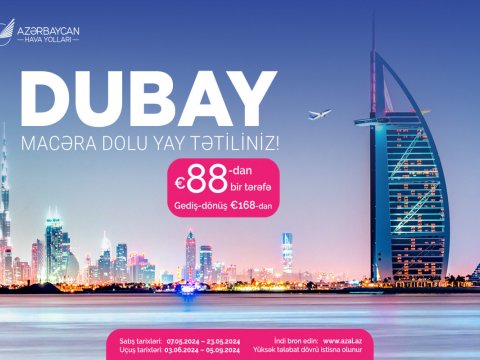 Bakıdan Dubaya uçuşlara xüsusi TƏKLİF