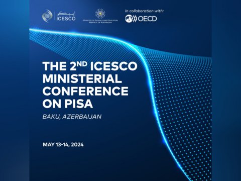 PISA üzrə II İSESKO Nazirlər Konfransı öz işinə başlayıb