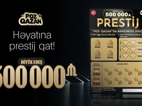 “Poz-Qazan” tarixində bənzərsiz uduşlu yeni “Prestij” lotereyası satışda